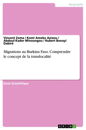 Migrations au Burkina Faso. Comprendre le concept de la translocalité