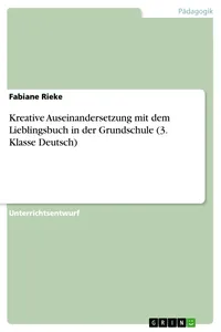 Kreative Auseinandersetzung mit dem Lieblingsbuch in der Grundschule_cover