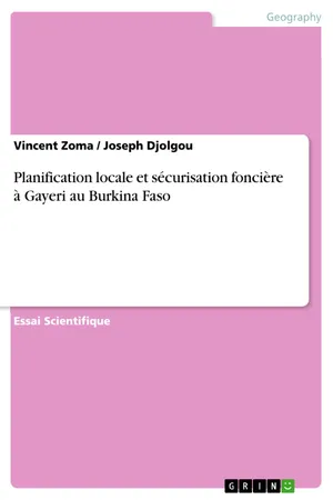 Planification locale et sécurisation foncière à Gayeri au Burkina Faso