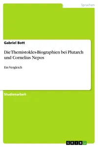 Die Themistokles-Biographien bei Plutarch und Cornelius Nepos_cover