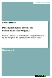 Das Theater Bertolt Brechts im kulturhistorischen Vergleich_cover