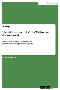 "Herzeliebez frouwelîn" von Walther von der Vogelweide_cover