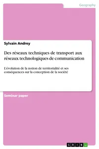 Des réseaux techniques de transport aux réseaux technologiques de communication_cover