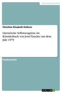 Literarische Selbstzeugnisse im Künstlerbuch von Josef Taucher aus dem Jahr 1979_cover