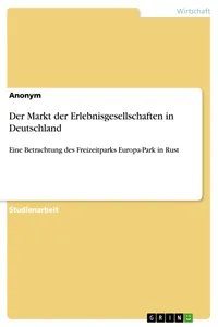 Der Markt der Erlebnisgesellschaften in Deutschland_cover