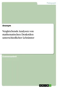 Vergleichende Analysen von mathematischen Denkstilen unterschiedlicher Lehrämter_cover