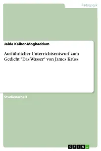 Ausführlicher Unterrichtsentwurf zum Gedicht "Das Wasser" von James Krüss_cover