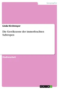 Die Geoökozone der immerfeuchten Subtropen_cover