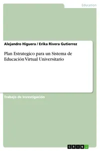 Plan Estrategico para un Sistema de Educación Virtual Universitario_cover
