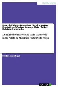 La morbidité maternelle dans la zone de santé rurale de Mukanga. Facteurs de risque