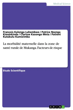 La morbidité maternelle dans la zone de santé rurale de Mukanga. Facteurs de risque