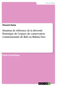 Situation de référence de la diversité floristique de l’espace de conservation communautaire de Ralo au Bukina Faso_cover