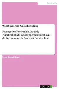 Prospective Territoriale, Outil de Planification du développement local. Cas de la commune de Saaba au Burkina Faso_cover