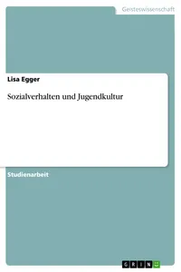 Sozialverhalten und Jugendkultur_cover