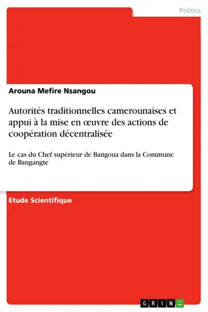 Autorités traditionnelles camerounaises et appui à la mise en œuvre des actions de coopération décentralisée