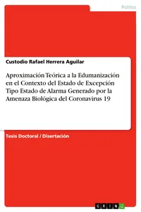 Aproximación Teórica a la Edumanización en el Contexto del Estado de Excepción Tipo Estado de Alarma Generado por la Amenaza Biológica del Coronavirus 19_cover