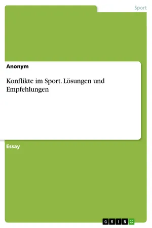 Konflikte im Sport. Lösungen und Empfehlungen