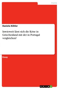 Inwieweit lässt sich die Krise in Griechenland mit der in Portugal vergleichen?_cover