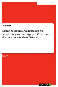 Samuel Salzborns Argumentation zur Ausgrenzung von Rechtspopulist*innen aus dem gesellschaftlichen Diskurs_cover