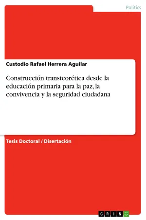 Construcción transteorética desde la educación primaria para la paz, la convivencia y la seguridad ciudadana
