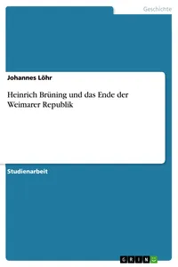 Heinrich Brüning und das Ende der Weimarer Republik_cover