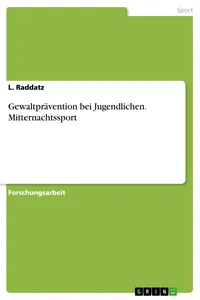 Gewaltprävention bei Jugendlichen. Mitternachtssport_cover