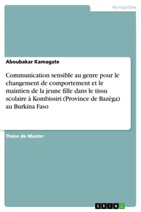 Communication sensible au genre pour le changement de comportement et le maintien de la jeune fille dans le tissu scolaire à Kombissiri au Burkina Faso_cover