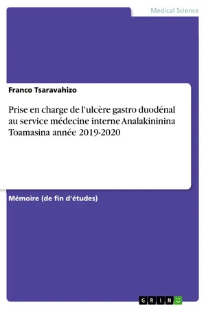 Prise en charge de l'ulcère gastro duodénal au service médecine interne Analakininina Toamasina année 2019-2020