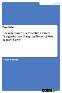 Une redécouverte de l'identité à travers l'imaginaire dans "Frangipani House de Beryl Gilroy_cover