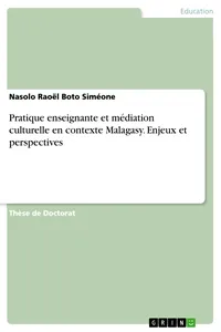 Pratique enseignante et médiation culturelle en contexte Malagasy. Enjeux et perspectives_cover