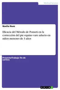 Eficacia del Método de Ponseti en la corrección del pie equino varo aducto en niños menores de 3 años