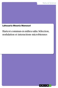 Haricot commun en milieu salin. Sélection, nodulation et interactions microbiennes