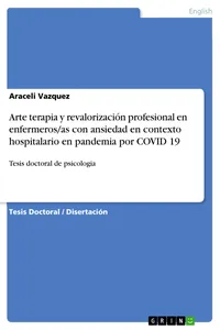 Arte terapia y revalorización profesional en enfermeros/as con ansiedad en contexto hospitalario en pandemia por COVID 19_cover