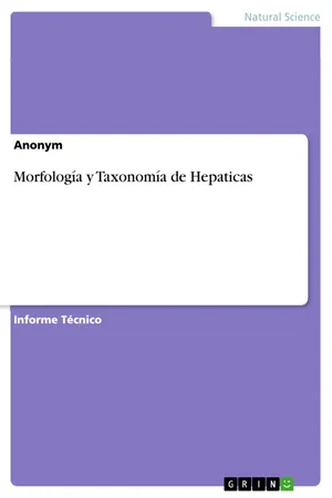 Morfología y Taxonomía de Hepaticas