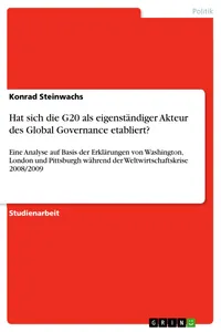 Hat sich die G20 als eigenständiger Akteur des Global Governance etabliert?_cover
