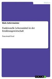 Funktionelle Lebensmittel in der Ernährungswirtschaft_cover