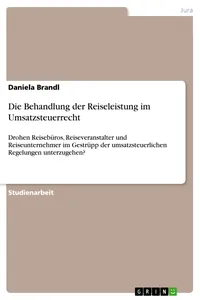Die Behandlung der Reiseleistung im Umsatzsteuerrecht_cover