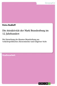 Die Attraktivität der Mark Brandenburg im 12. Jahrhundert_cover