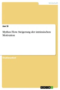 Mythos Flow. Steigerung der intrinsischen Motivation_cover