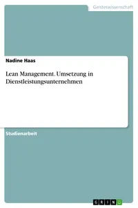Lean Management. Umsetzung in Dienstleistungsunternehmen_cover