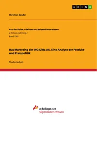 Das Marketing der ING-DiBa AG. Eine Analyse der Produkt- und Preispolitik_cover