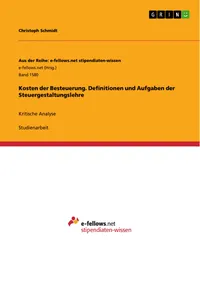 Kosten der Besteuerung. Definitionen und Aufgaben der Steuergestaltungslehre_cover