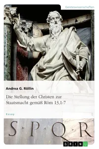 Die Stellung der Christen zur Staatsmacht gemäß Röm 13,1-7_cover