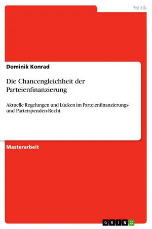 Die Chancengleichheit der Parteienfinanzierung
