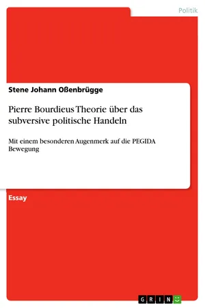 Pierre Bourdieus Theorie über das subversive politische Handeln
