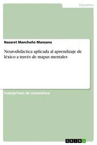 Neurodidáctica aplicada al aprendizaje de léxico a través de mapas mentales_cover