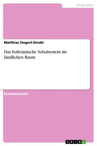 Das bolivianische Schulsystem im ländlichen Raum_cover