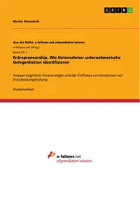 Entrepreneurship. Wie Unternehmer unternehmerische Gelegenheiten identifizieren_cover
