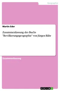 Zusammenfassung des Buchs "Bevölkerungsgeographie" von Jürgen Bähr_cover