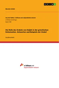 Die Rolle des Orakels von Delphi in der griechischen Kolonisation. Antworten und Beispiele der Orakel_cover